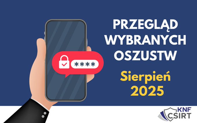 Wybrane oszustwa internetowe za sierpień 2025