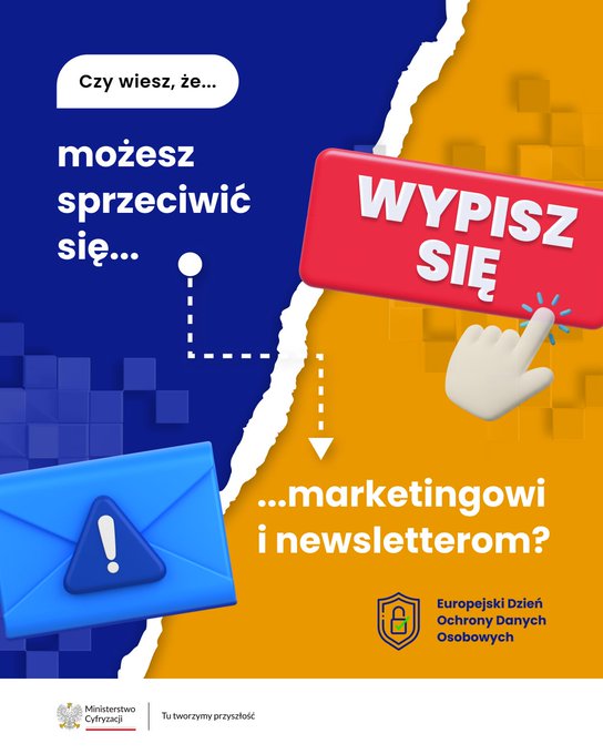 Możesz zgłosić sprzeciw, wypisać się